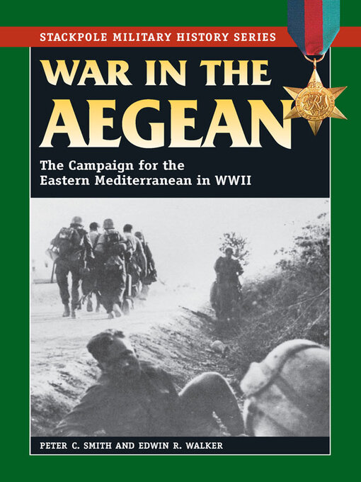 Title details for War in the Aegean by Peter C. Smith - Available